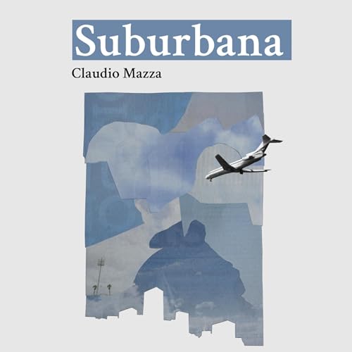 Claudio Mazza's Suburbana episode artwork