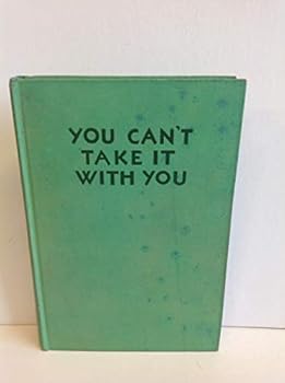 Hardcover You Can't Take it with You Book