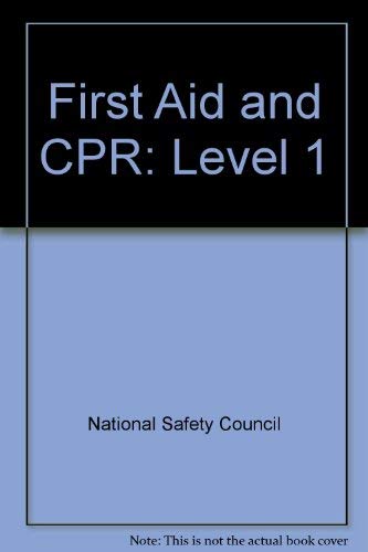NSC- FIRST AID CPR LEVEL 1 2E: . 0867207922 Book Cover