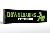 Femer Cartel de madera con texto en alemán 'Downloading Vig' (46 x 10 cm)