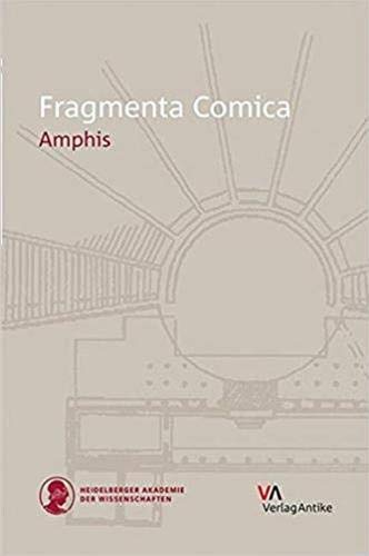 FrC 20 Amphis: Amphis (Fragmenta Comica)