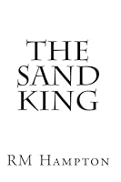 The Sand King 098275664X Book Cover