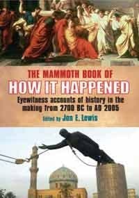 The Mammoth Book of How it Happened New ed Edition book cover