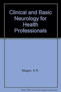 Paperback Clinical and Basic Neurology for Health Professionals Book