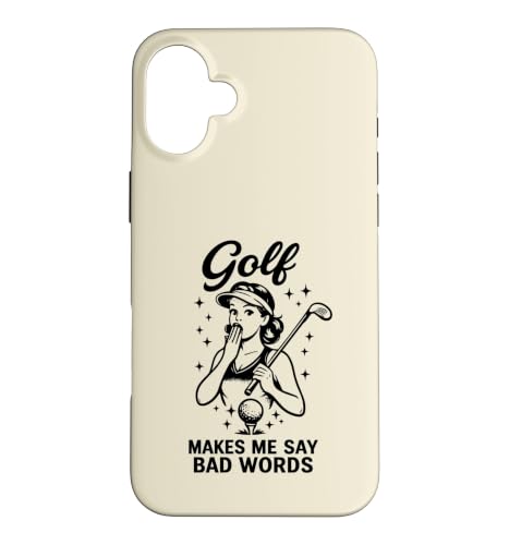 Golf Make Me Say Bad Words Funny Golfer ���[���A �X�}�z�P�[�X iPhone 16 Plus �p