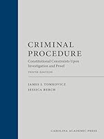 Criminal Procedure : Constitutional Constraints Upon Investigation and Proof 1531032621 Book Cover