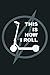 Mens This Is How I Roll Electric Scooter E Scooter Lightning Bolt: Notebook Planner -6x9 inch Daily Planner Journal, To Do List Notebook, Daily Organizer, 114 Pages