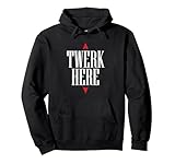 Photo Gallery divertente twerk qui | twerking danza | umorismo adulto felpa con cappuccio Photo Gallery divertente twerk qui | twerking danza | umorismo adulto felpa con cappuccio