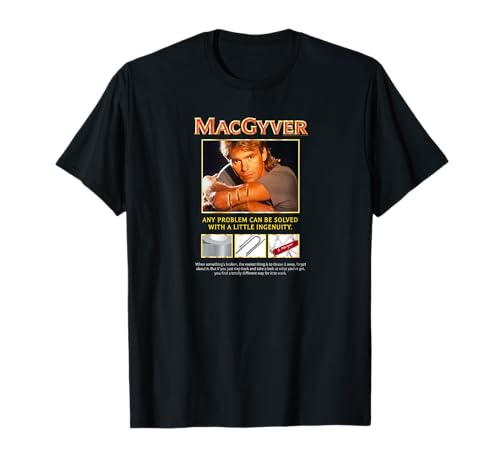 Einfallsreichtum der MacGyver Originalserie T-Shirt