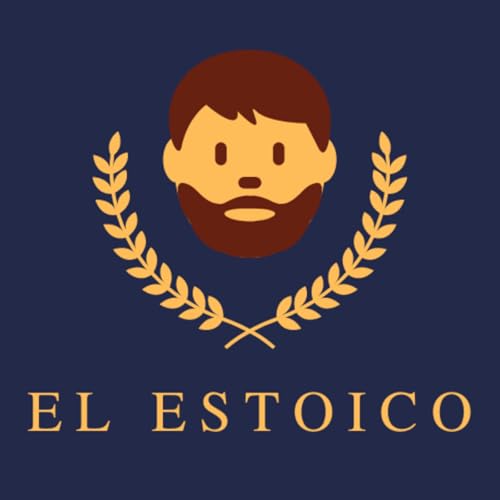 『El Estoico | Estoicismo en espa&ntilde;ol』のカバーアート