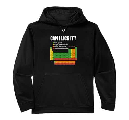 Can I Lick It Periodic Table Funny Chemistry Science Design Performance Hoodie