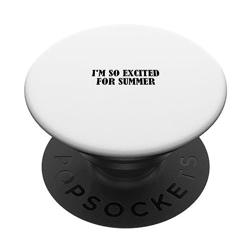I'm so excited for summer PopSockets Swappable PopGrip, Black