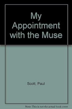My Appointment with the Muse: Essays, 1961-75