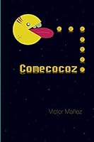 Comecocoz: Castell�n Humor Y Zombis, La Mezcla Perfecta. 1507647700 Book Cover