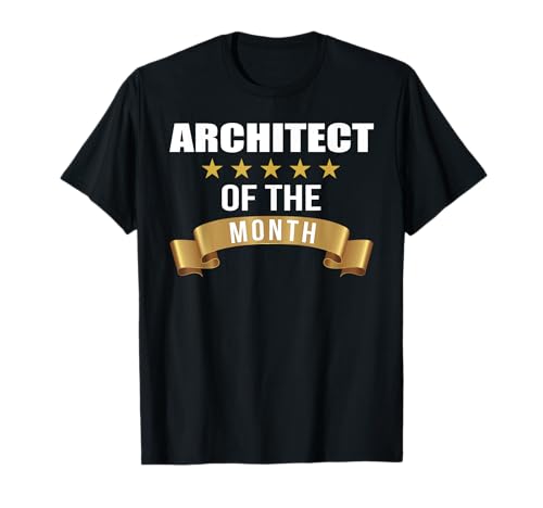 Arquitecto Empleado del mes Camiseta