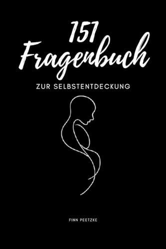 151 Fragenbuch: Zur Selbstentdeckung