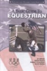 A Basic Guide to Equestrian 083682797X Book Cover