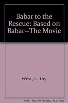 Paperback BABAR TO THE RESCUE Book