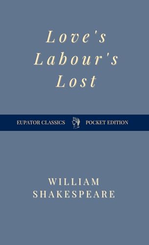 Love's Labour's Lost B09JV9WTDR Book Cover