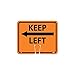 Keep Left 12.75X10.5 Sfty Cone Sign