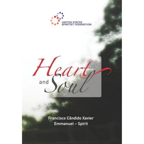 Heart and Soul by Francisco C. Xavier, Spirit Emmanuel episode artwork