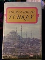 Your guide to Turkey B0007FIY9C Book Cover