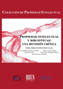Propiedad intelectual y bibliotecas: Una revisión crítica