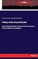 Valleys of the Great Salt Lake 3337073050 Book Cover