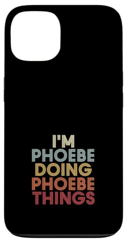 Phoebe Name Phoebe Personalized Name First Given �X�}�z�P�[�X iPhone 13 �p