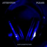 LOST CASSETTE TAPE