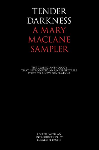 Tender Darkness: A Mary MacLane Sampler 1883304075 Book Cover