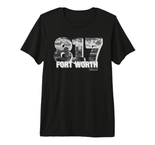 Fort Worth Skyline Texas 817 Area Code Art Texan Souvenir Tx Premium T-Shirt