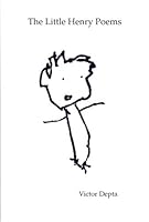 The Little Henry Poems 0966660897 Book Cover