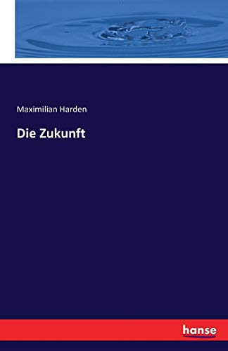Die Zukunft [German] 374114892X Book Cover