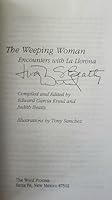 Weeping Woman: Encounters With LA Llorona 0945937067 Book Cover