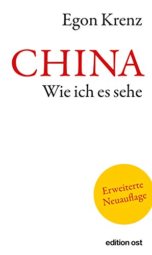 CHINA. Wie ich es sehe (German Edition)