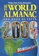 The World Almanac And Book of Facts 2006 The World Almanac And Book of Facts 2006