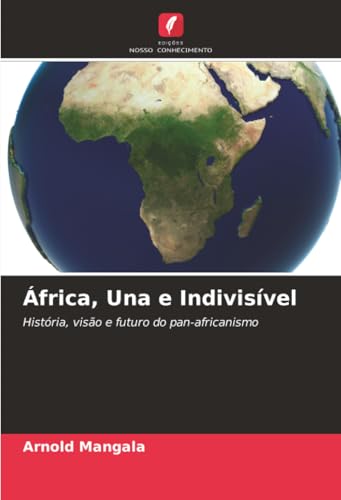 África, Una e Indivisível [Portuguese] 6200758824 Book Cover