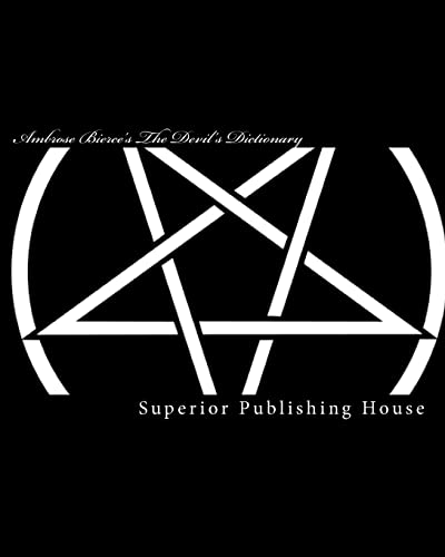 Ambrose Bierce's The Devil's Dictionary