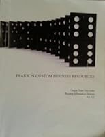 Pearson Custom Business Resources-Oregon State Business Information Systems BA 370 0558720226 Book Cover