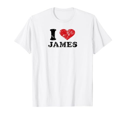 I Love James Personalized James Name I Heart James Maglietta