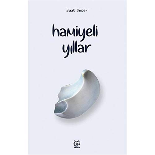 Hamiyeli Yillar