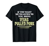 Bring Texas Pulled Pork Tees Co