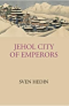 Hardcover Gyan Publishing House Jehol: City Of Emperors [Hardcover] Book
