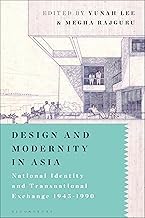 Buy Design and Modernity in Asia National Identity and Transnational Exchange 1945-1990 — BookShops.in