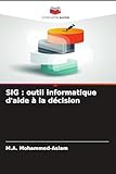  Sig: outil informatique d\'aide à la décision