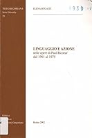 Linguaggio E Azione Nelle Opere Di Paul Ricoeur Dal 1961 Al 1975 8876529098 Book Cover
