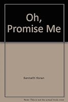 Oh, promise me B0006AO8NY Book Cover