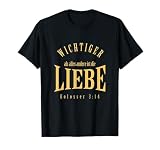 Liebe Religion Jesus Christus Glaube Kirche Gott Geschenk T-Shirt