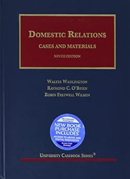 Hardcover Domestic Relations, Cases and Materials (University Casebook Series) Book